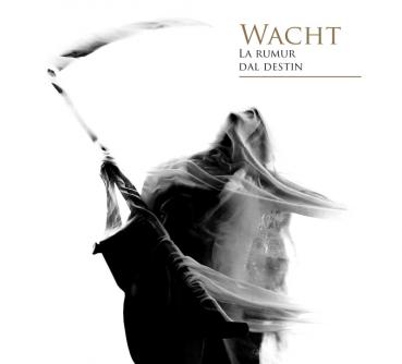 Wacht - La Rumur Dal Destin Digipak DigiPak